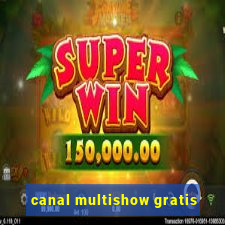 canal multishow gratis